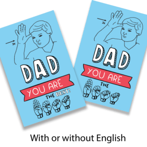 GC-Dad-Your-Are-the-Best Sign Language