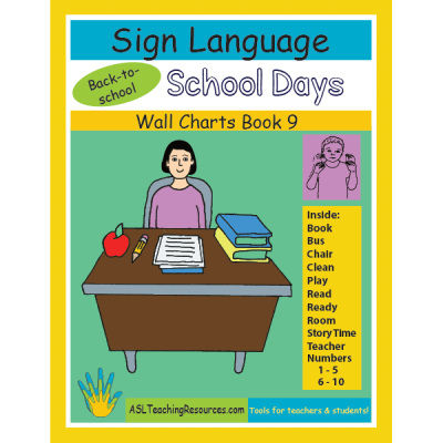 9-WCB-School-Days-ASL Sign Language