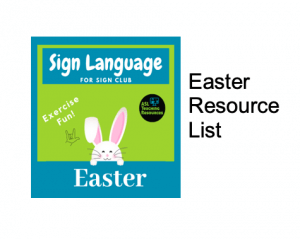 ASL Easter Resource List