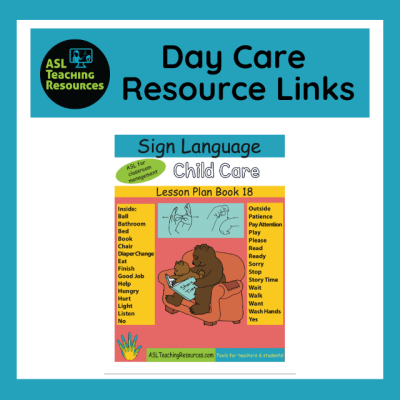 ASL Day Care Resource List