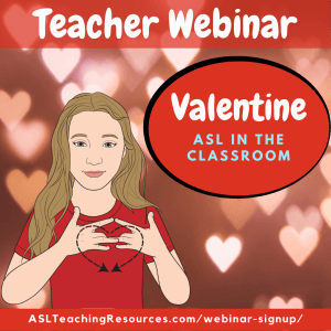 teacher webinar with sign for valentine