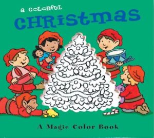 A Magic Color Book A Colorful Christmas