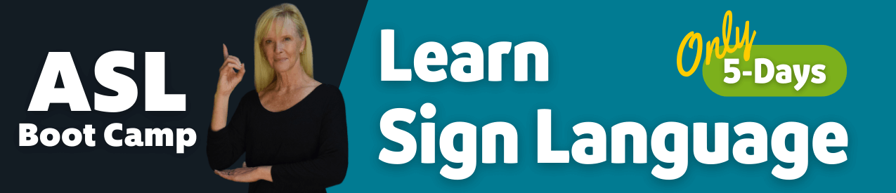 landing-5-day-asl-boot-camp-banner lady next to sign to learn sign language