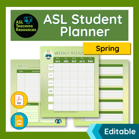 ASL Student Planner - Spring - ASL Teaching Resources