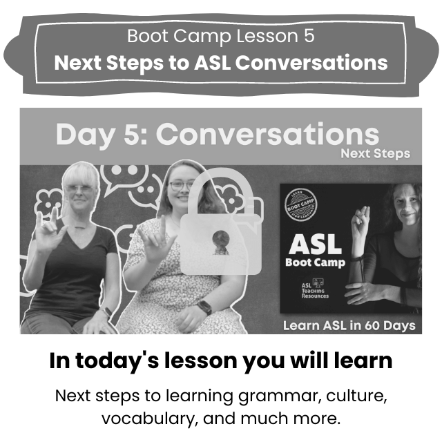 Day 5 ASL Conversations Lock Day 5 ASL Conversations Lock