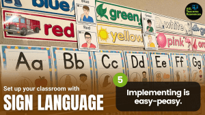 Set up your Classroom with Sign Language - 5