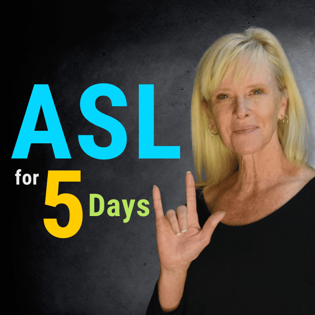asl-for-5-days