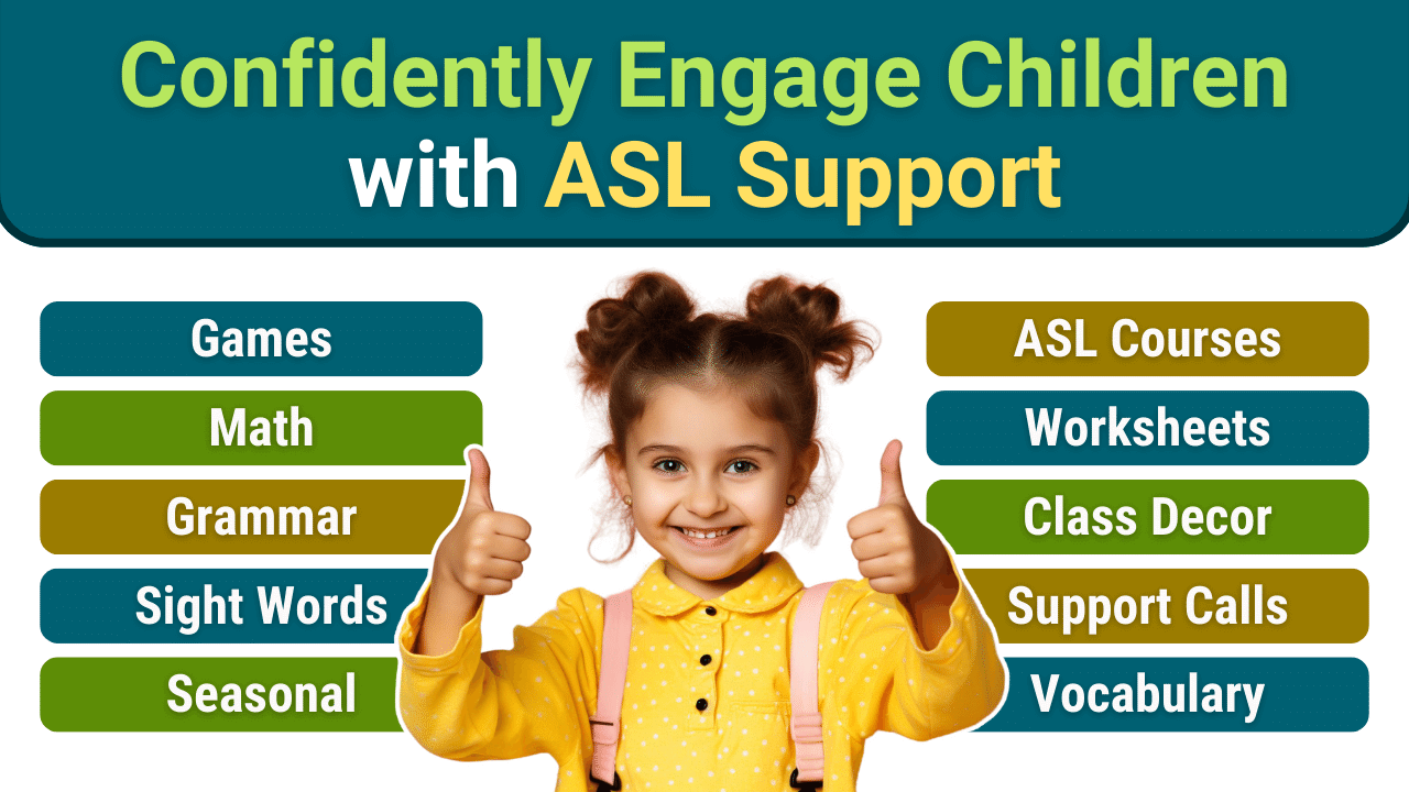 Confidently-engage-children-with-asl-support-Girl Confidently-engage-children-with-asl-support-Girl
