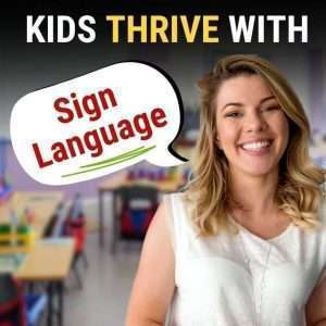Kids thrive with sign language. Signing Stars Preschool - kindergarten. 