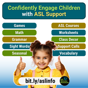 Confidently Engage Children with ASL Support