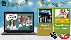 Best Deal Learn ASL and Course Membership
