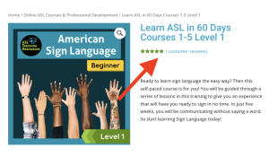 Promotional banner encouraging users to review ASL courses, featuring a 5-star rating, course title 'Learn ASL in 60 Days – Courses 1–5 Level 1', and an image of hands signing the alphabet.
