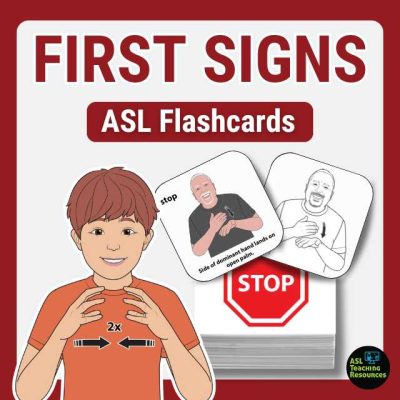 First Signs ASL Flashcards cover with child signing and sample cards, designed for preschoolers and teachers.