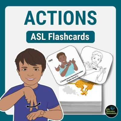 Sign Language Flashcards Actions for early learners with words and no words options.