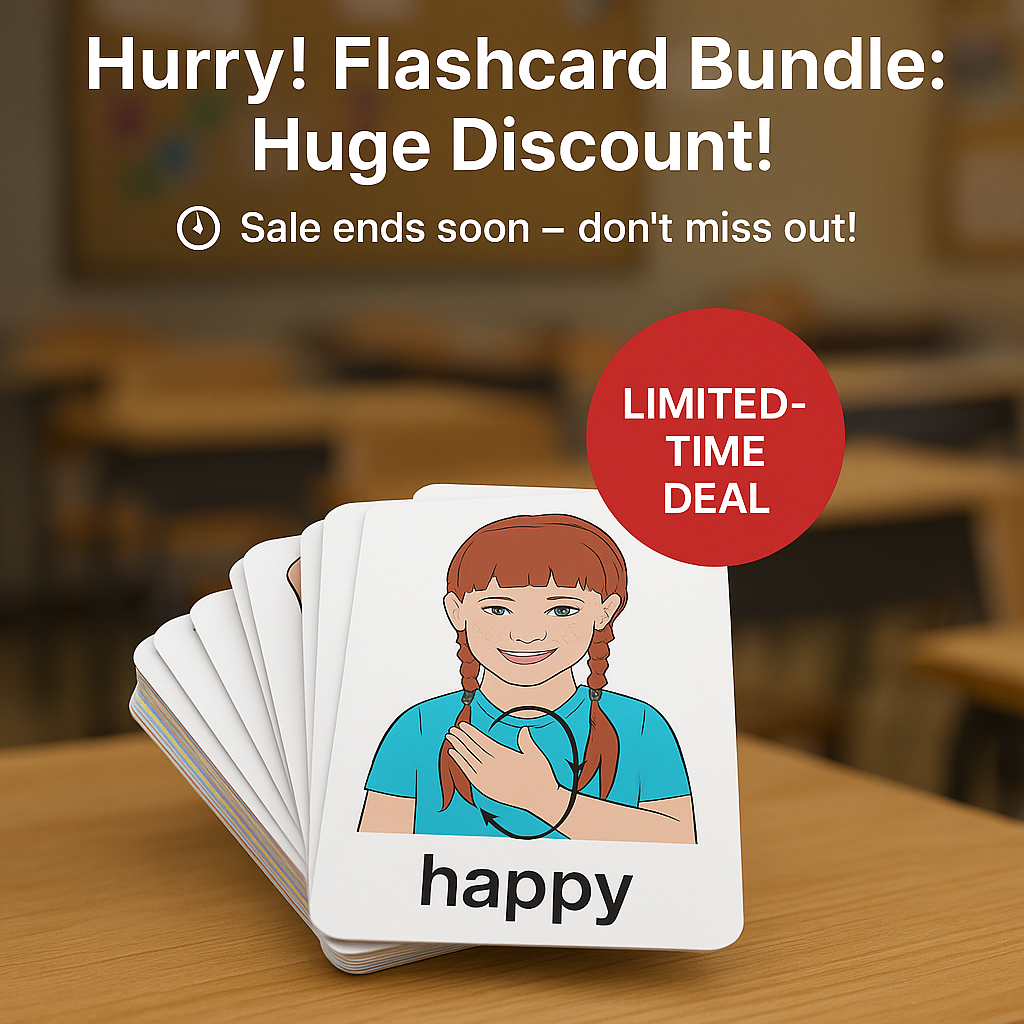 ASL flashcard deck with happy sign card and limited-time discount badge on classroom desk.