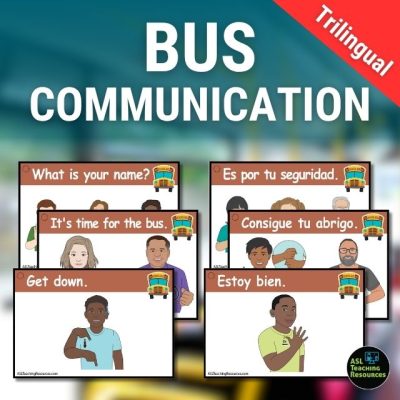 Trilingual bus communication cards with English, Spanish, and ASL visuals