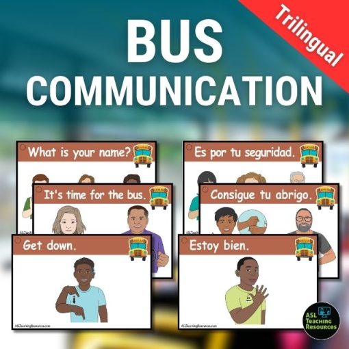 Trilingual bus communication cards with English, Spanish, and ASL visuals
