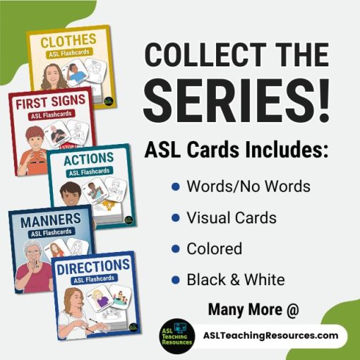 Collect the series! ASL sign language flashcards.