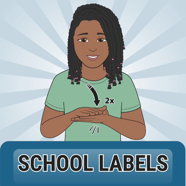 school labels sign language