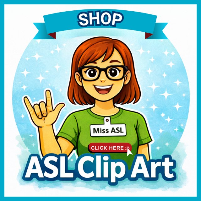 Miss ASL character making I love you sign with text Shop ASL Clip Art and click here button