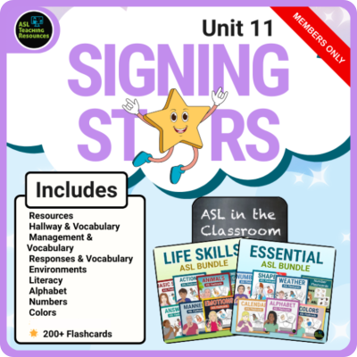 Signing Stars Unit 11 curriculum cover featuring ASL classroom vocabulary, life skills signs, essential signs, and flashcards for members only.