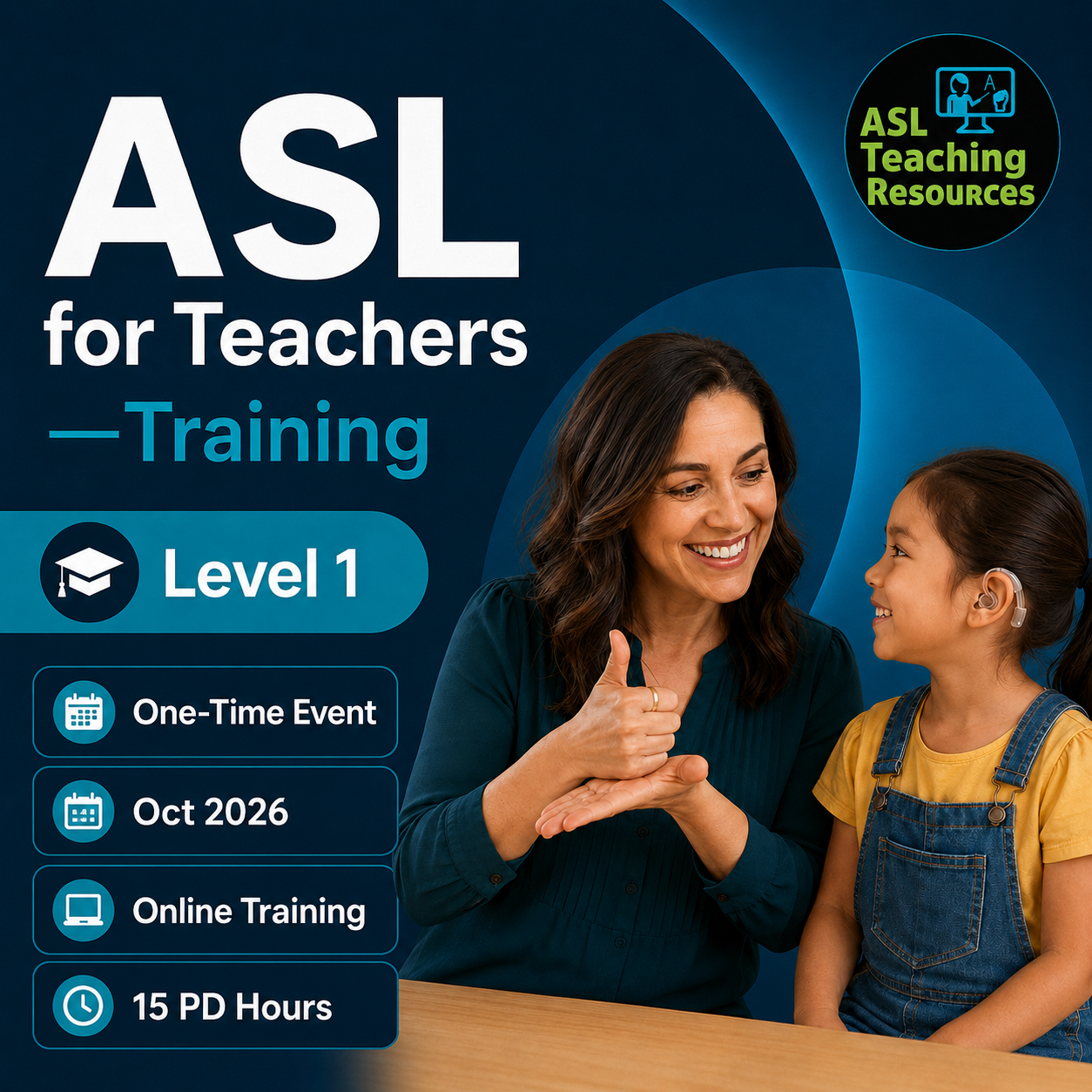 ASL training. teaching signing help to deaf student. Level 1 class Oct 2026