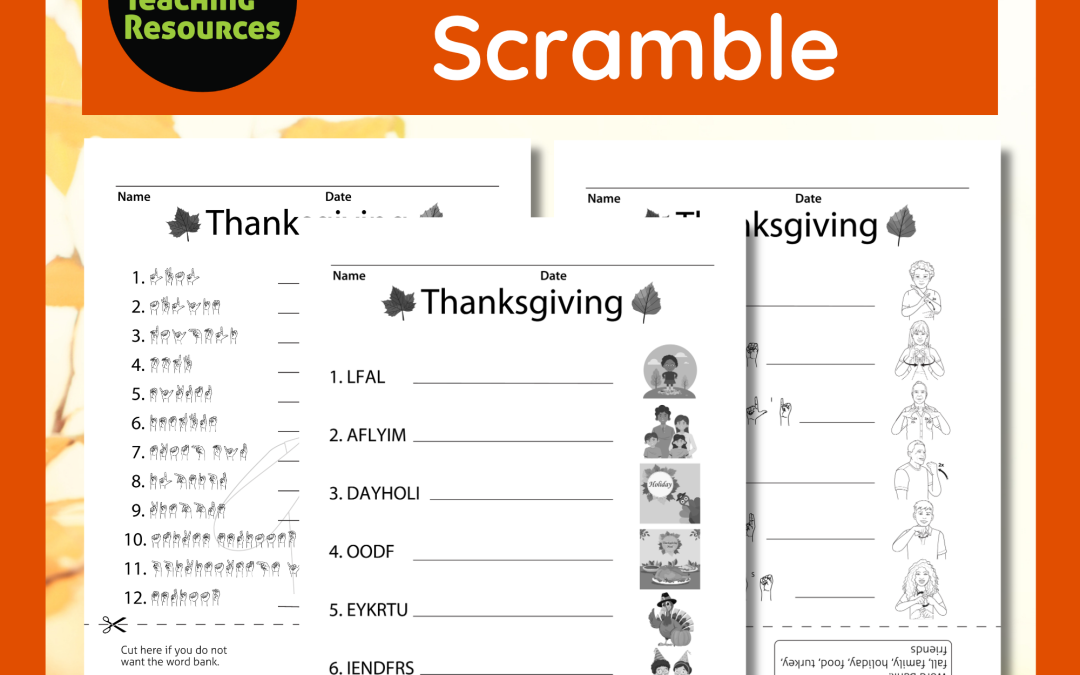 Thanksgiving Scramble ASL
