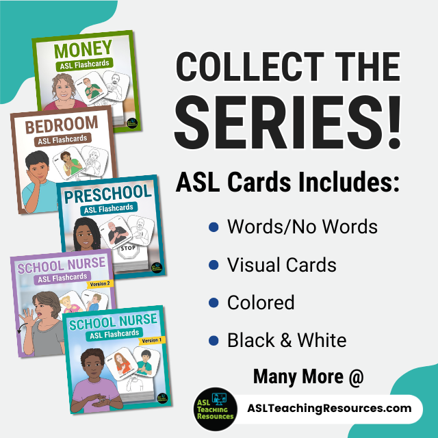 Collection of ASL flashcard sets for bathroom, first signs, actions, and school nurse with product features listed for teachers.