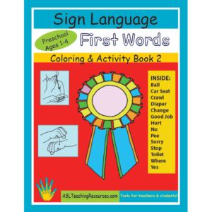 ASL Coloring Book First Signs Preschool