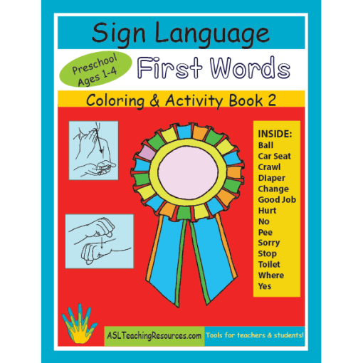 ASL Coloring Book First Signs Preschool