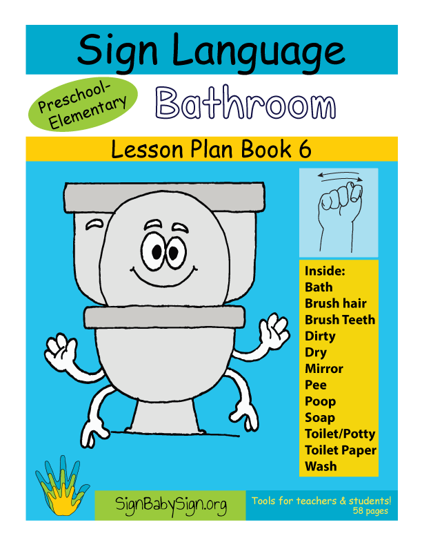 6 Bathroom ASL Lesson Plan Book