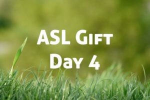 Day 4 ASL Teaching Resource