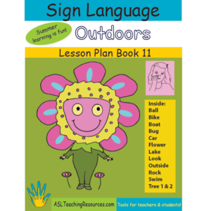 11-LPB-Outdoors ASL Lesson Plan Book