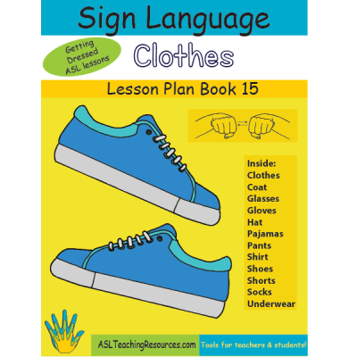 15-LPB-Clothes-ASL-Lesson-Plan-Book