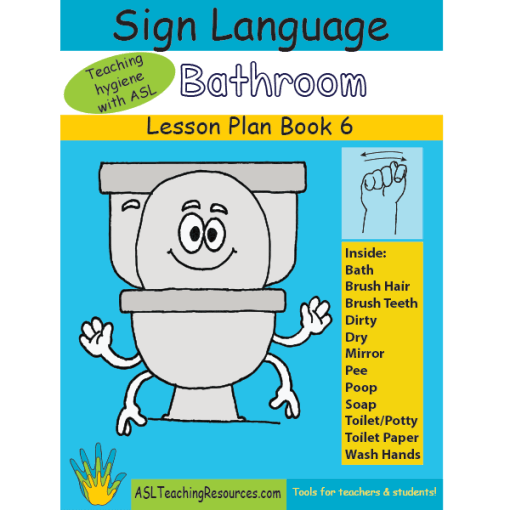 6-LPB-Bathroom ASL Lesson Plan Book