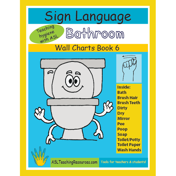 6 WCB Bathroom ASL Sign Language 