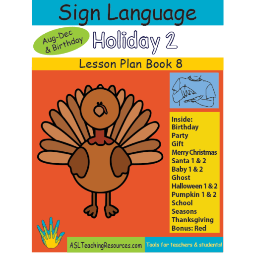 8-LPB-Holiday-2 ASL Lesson Plan Book