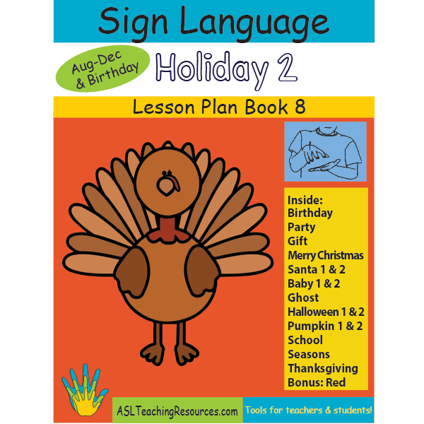 Lesson Plan Book 08 – ASL Holiday 2
