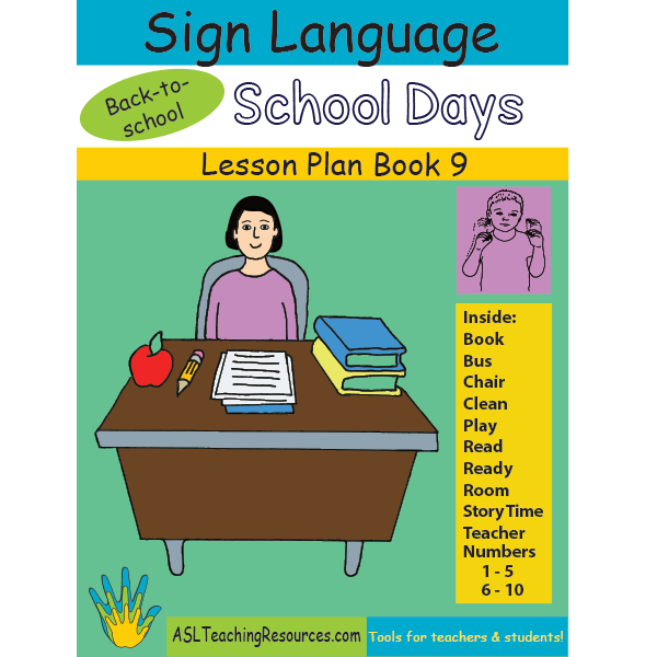 Lesson Plan Book 09 ASL School Days
