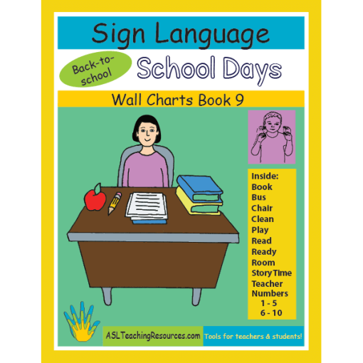 9-WCB-School-Days-ASL Sign Language