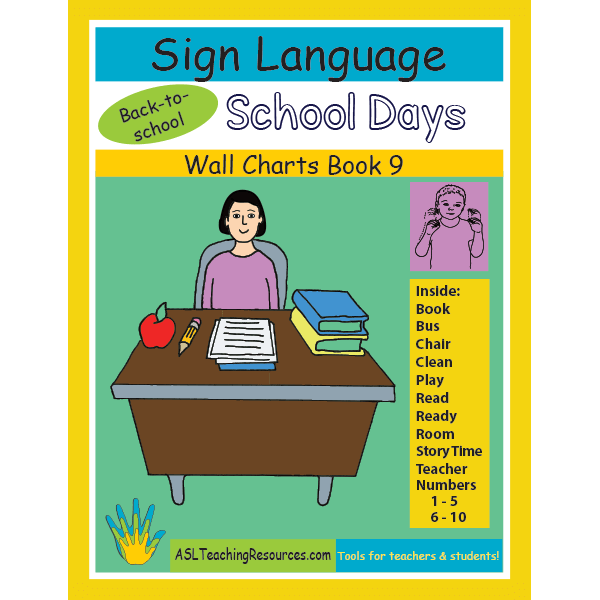Wall Chart Book 09 ASL School  Days