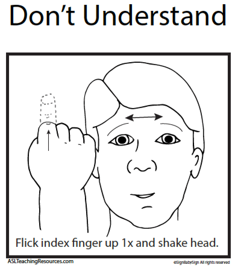 Don't Understand for blog ASL