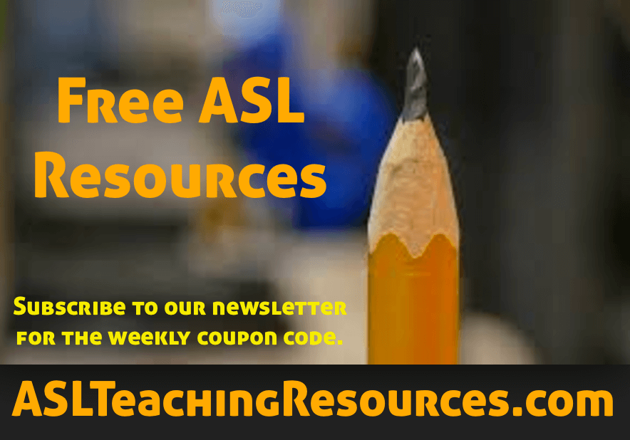 Free ASL Teaching Resource weekly gift 2