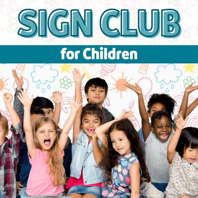 Sign Club for Children