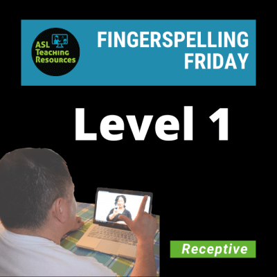 Fingerspelling Friday L1