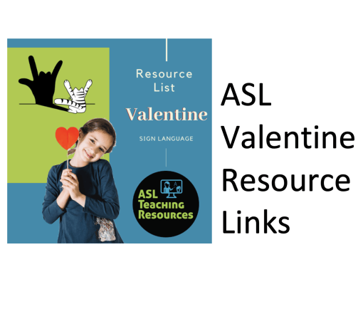 ASL Valentine Resource Links screen shot