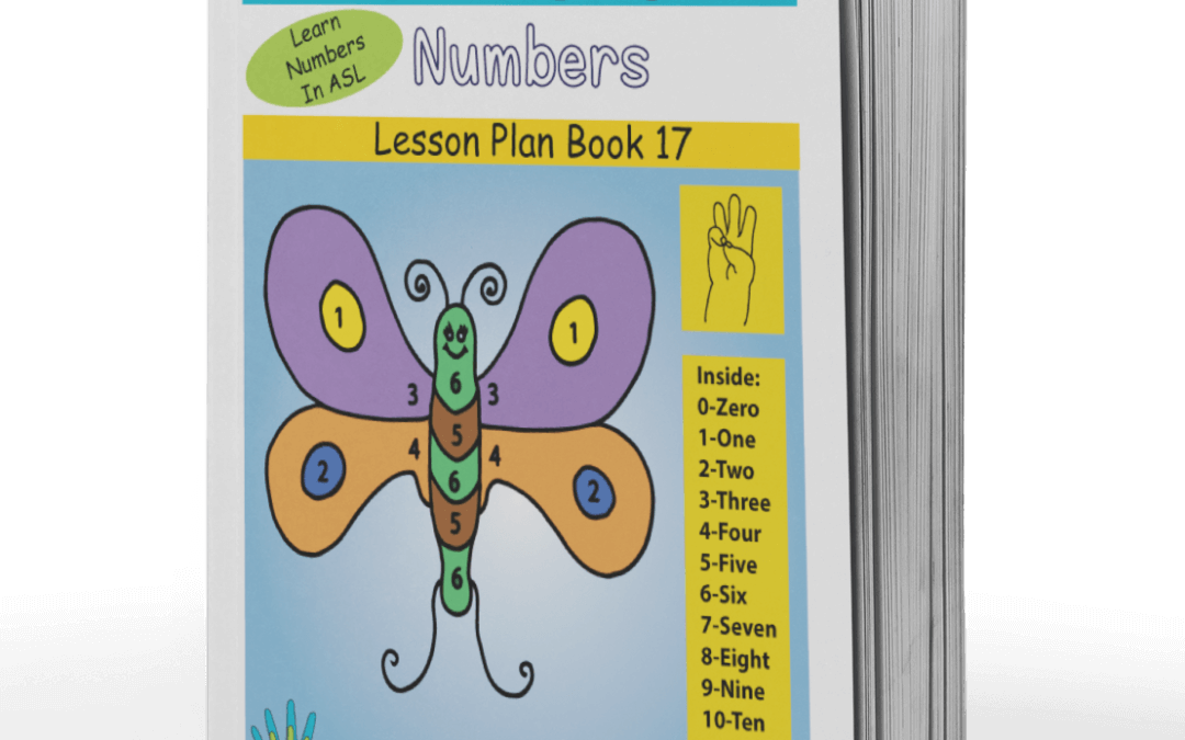 ASL Lesson Plan Book 17 – Numbers