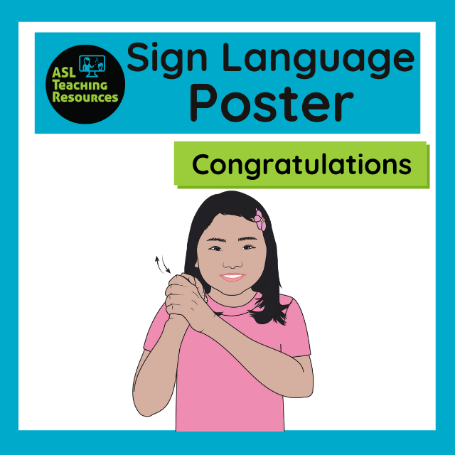 Sign Language Poster Congratulations ASL Teaching Resources