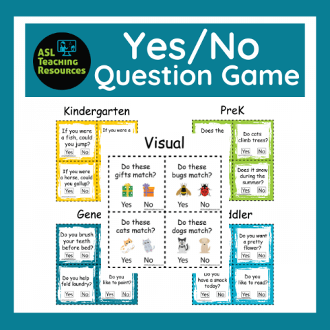 Yes or No Question Game - ASL Teaching Resources