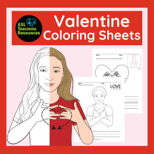 Valentine Coloring Pages ASL
